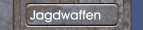 Jagdwaffen